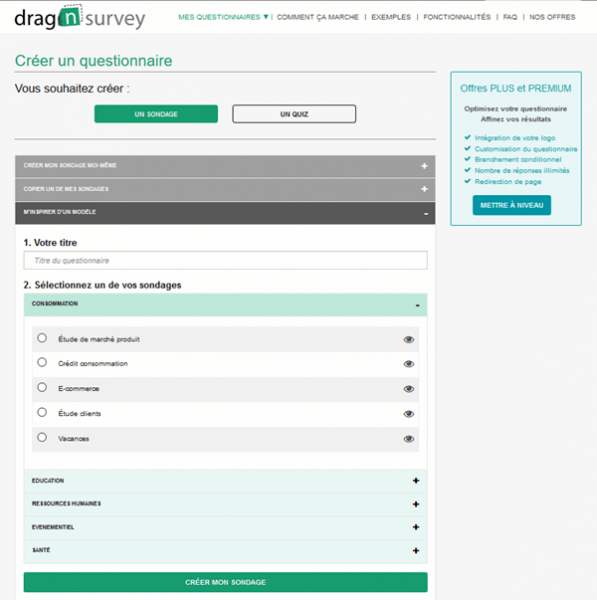 Créez votre questionnaire à partir d'un modèle, sélectionnez le domaine concerné, et choisissez le modèle qui vous convient.